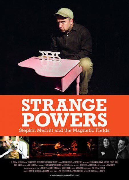 Strange Powers(Stephin Merritt and the Magnetic Fields)