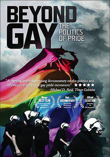 Beyond Gay(The Politics of Pride)